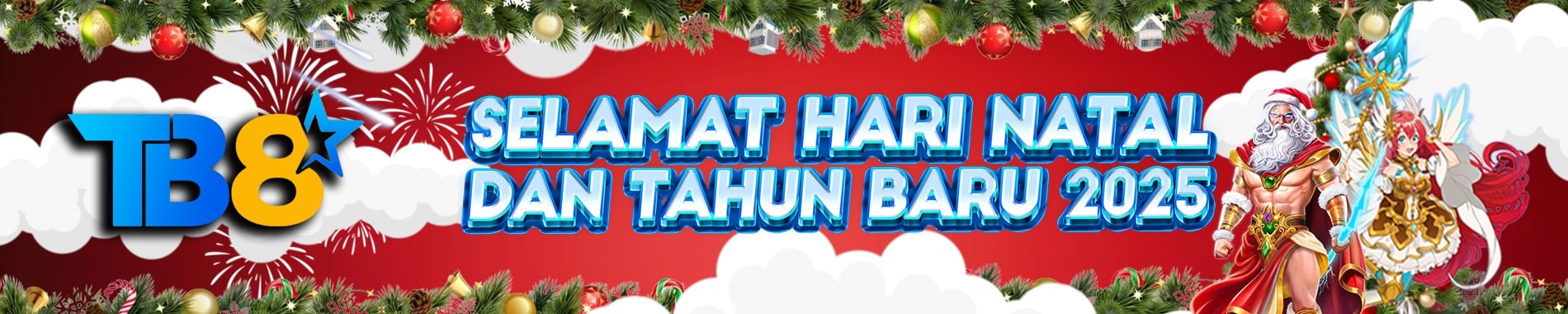 TB8 SELAMAT HARI NATAL DAN TAHUN BARU 2025